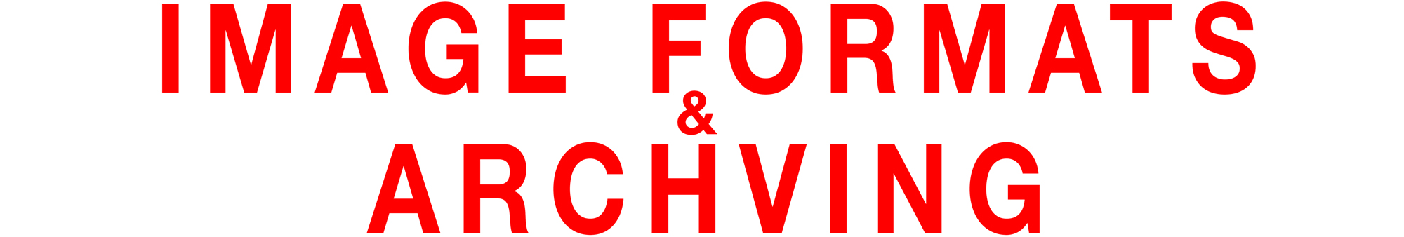 Image-Formats--Archiving by Ron Winter of Fabulous Teeth @ Seaside Dental Laboratory & Clinic.jpg